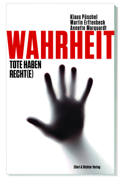 Wahrheit von Erftenbeck,  Martin, Marquardt,  Annette, Püschel,  Klaus