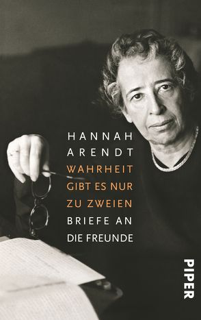 Wahrheit gibt es nur zu zweien von Arendt,  Hannah, Nordmann,  Ingeborg