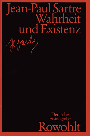 Wahrheit und Existenz von Elkaïm-Sartre,  Arlette, Sartre,  Jean-Paul, Schöneberg,  Hans, Wroblewsky,  Vincent von