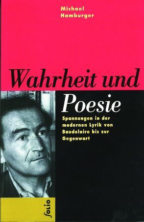 Wahrheit und Poesie von Fischer,  Hermann, Hamburger,  Michael