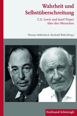 Wahrheit und Selbstüberschreitung von Feinendegen,  Norbert, Hoye,  William J., Kinzel,  Till, Meixner,  Uwe, Möllenbeck,  Thomas, Splett,  Jörg, Tonning,  Judith, Wald,  Berthold