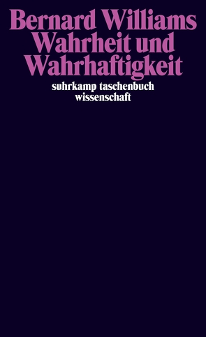 Wahrheit und Wahrhaftigkeit von Schulte,  Joachim, Williams,  Bernard