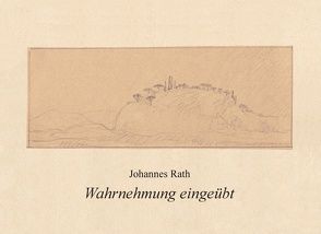 Wahrnehmung eingeübt von Jordy,  Elke, Kappel,  Irene, Rath,  Johannes