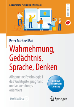 Wahrnehmung, Gedächtnis, Sprache, Denken von Bak,  Peter Michael