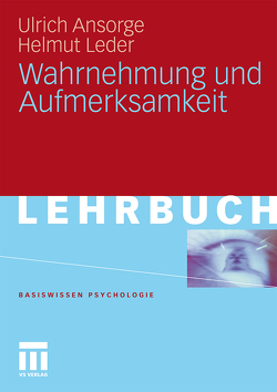 Wahrnehmung und Aufmerksamkeit von Ansorge,  Ulrich, Leder,  Helmut