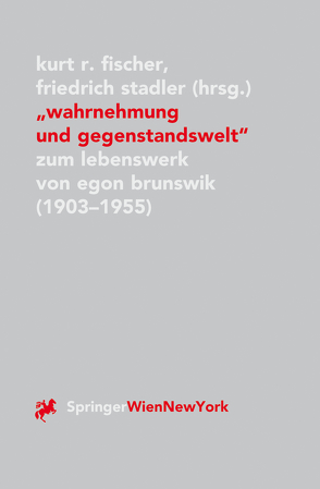 „Wahrnehmung und Gegenstandswelt“ von Fischer,  Kurt R, Stadler,  Friedrich