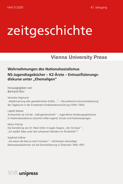 Wahrnehmungen des Nationalsozialismus von Göllner,  Siegfried, Matzer,  Lisbeth, Perz,  Bertrand, Pukrop,  Marco, Siegmund,  Veronika