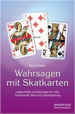 Wahrsagen mit Skatkarten von Roebkes,  Marion