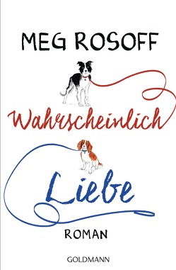 Wahrscheinlich Liebe von Jakobeit,  Brigitte, Rosoff,  Meg