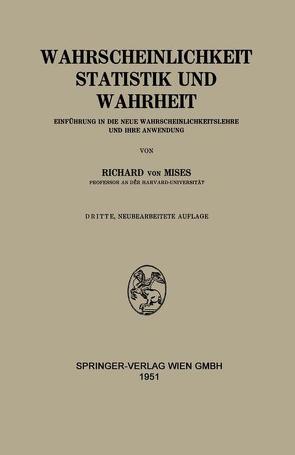 Wahrscheinlichkeit Statistik und Wahrheit von Mises,  Richard v.