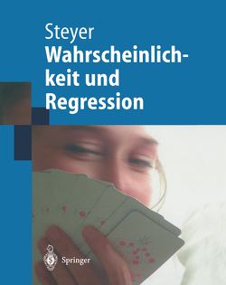 Wahrscheinlichkeit und Regression von Steyer,  Rolf