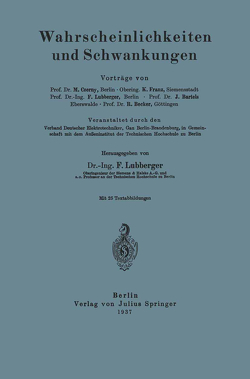 Wahrscheinlichkeiten und Schwankungen von Bartels,  J., Becker,  NA, Czerny,  Marianus, Franz,  K, Lubberger,  Fritz, Lubberger,  NA