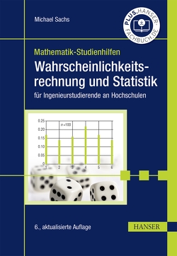 Wahrscheinlichkeitsrechnung und Statistik von Sachs,  Michael