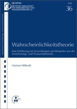 Wahrscheinlichkeitstheorie von Milbrodt,  Hartmut