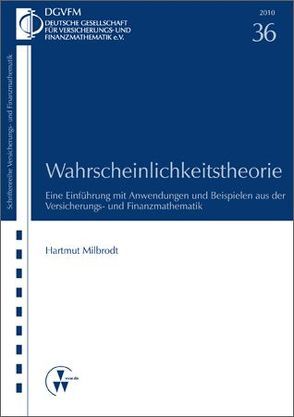 Wahrscheinlichkeitstheorie von Milbrodt,  Hartmut