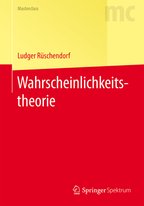 Wahrscheinlichkeitstheorie von Rüschendorf,  Ludger