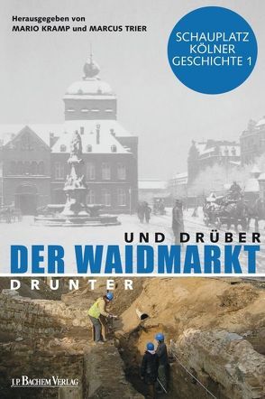 Waidmarkt von Kramp,  Mario, Trier,  Marcus