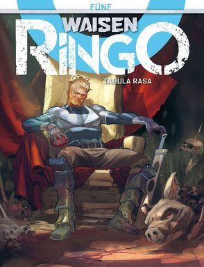 Waisen – Ringo 5 von Carnevale,  Massimo, Mammucari,  Emiliano, Recchioni,  Roberto, Reichert,  Monja