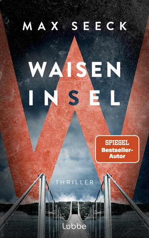 Waiseninsel von Schrey-Vasara,  Gabriele, Seeck,  Max