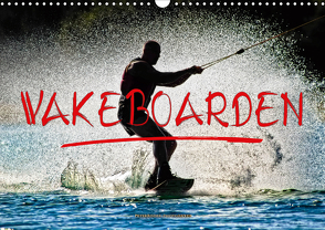 Wakeboarden (Wandkalender 2021 DIN A3 quer) von Roder,  Peter