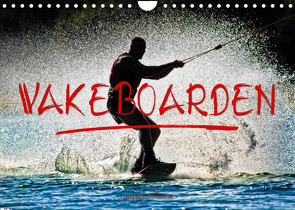 Wakeboarden (Wandkalender 2022 DIN A4 quer) von Roder,  Peter