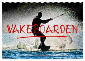 Wakeboarden (Wandkalender 2024 DIN A2 quer), CALVENDO Monatskalender von Roder,  Peter