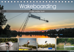 Wakeboarding – make water burn (Tischkalender 2020 DIN A5 quer) von Krauss,  Florian