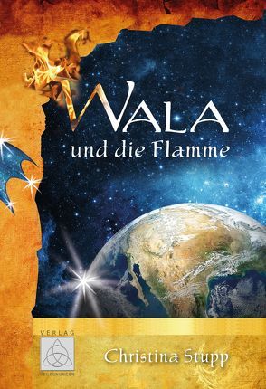 Wala und die Flamme von Goeb-Kümmel,  Christine, Stupp,  Christina