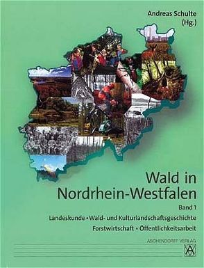 Wald in Nordrhein-Westfalen von Schulte ,  Andreas