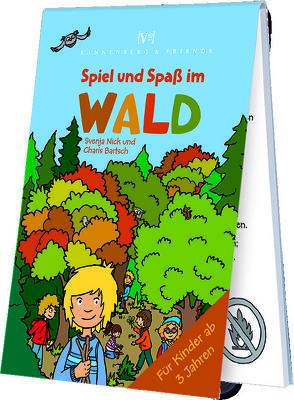 Wald – Spiel und Spaß von Bartsch,  Charis, Nick,  Svenja