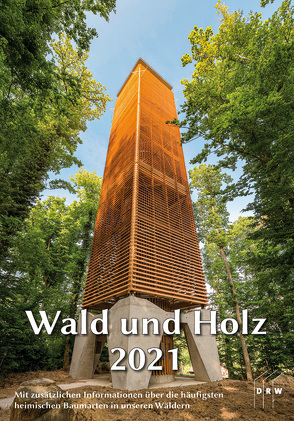 Wald und Holz 2021 von DRW-Verlag