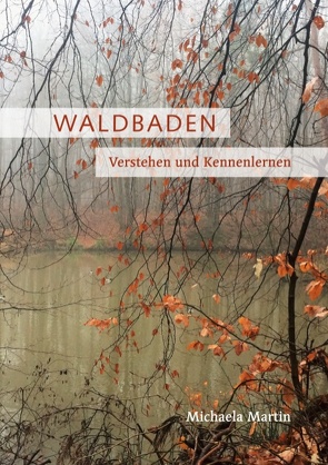 Waldbaden von Martin,  Michaela