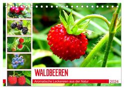 Waldbeeren. Aromatische Leckereien aus der Natur (Tischkalender 2024 DIN A5 quer), CALVENDO Monatskalender von Hurley,  Rose