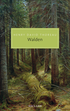 Walden von Güttinger,  Fritz, Thoreau,  Henry David