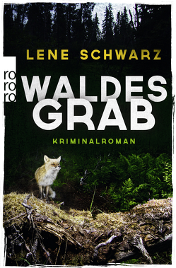 Waldesgrab von Schwarz,  Lene