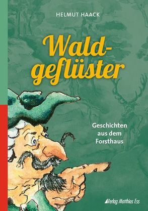 Waldgeflüster von Haack,  Helmut