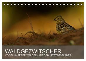 Waldgezwitscher – Vögel unserer Wälder (Tischkalender 2024 DIN A5 quer), CALVENDO Monatskalender von Krebs,  Alexander