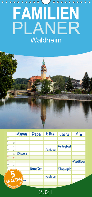 Waldheim – Familienplaner hoch (Wandkalender 2021 , 21 cm x 45 cm, hoch) von hochbildfoto-4you.de,  H.Taube