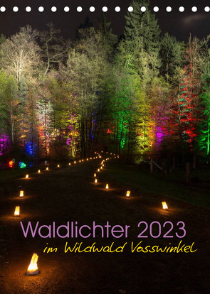 Waldlichter im Wildwald Vosswinkel 2023 (Tischkalender 2023 DIN A5 hoch) von Lieder,  Britta