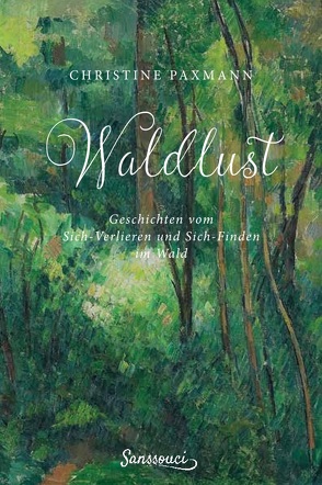 Waldlust von Paxmann,  Christine