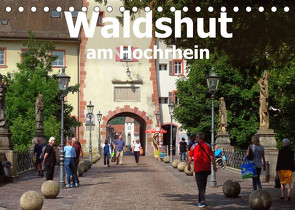 Waldshut am Hochrhein (Tischkalender 2022 DIN A5 quer) von Brunner-Klaus,  Liselotte