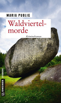 Waldviertelmorde von Publig,  Maria