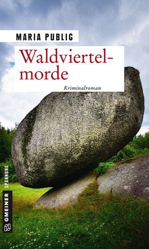 Waldviertelmorde von Publig,  Maria