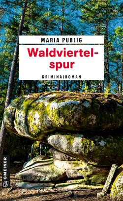 Waldviertelspur von Publig,  Maria