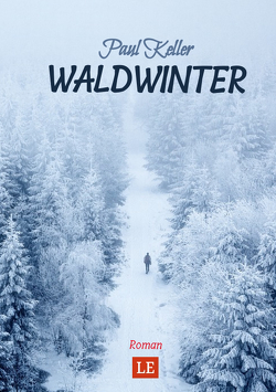 Waldwinter von Keller,  Paul, Schwarze,  Matthias