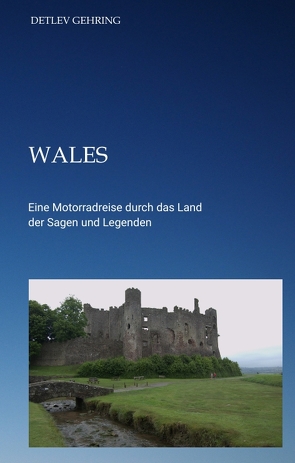 Wales von Gehring,  Detlev