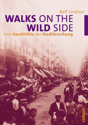 Walks on the Wild Side von Lindner,  Rolf