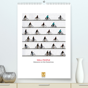 Wall People – Bilderserie von Eka Sharashidze (Premium, hochwertiger DIN A2 Wandkalender 2023, Kunstdruck in Hochglanz) von Sharashidze,  Eka