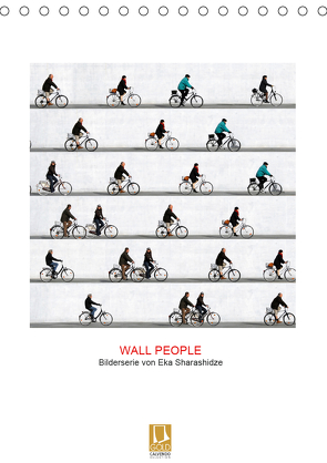 Wall People – Bilderserie von Eka Sharashidze (Tischkalender 2021 DIN A5 hoch) von Sharashidze,  Eka