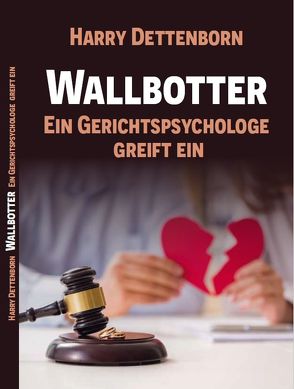 Wallbotter von Dettenborn,  Harry
